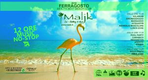 14 Agosto | a Cefalù la notte più lunga dell'estate FERRAGOSTO 2019: 12 ORE MUSICA NO-STOP Maljk